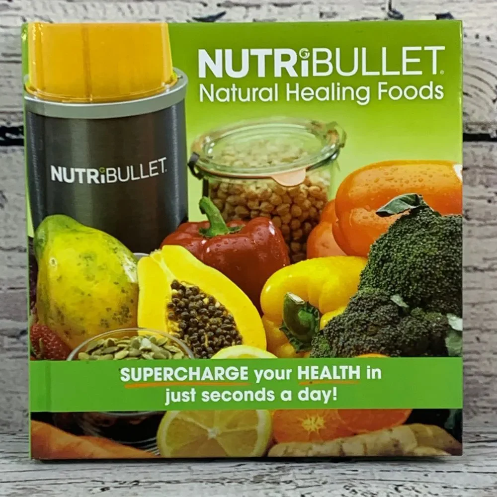 Nutribullet Natural Healing Foods Recipe Book Health Nutrition Wellness Cookbook